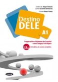 DESTINO DELE A1. LIBRO + CD AUDIO/ROM di VV.AA. 