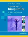 FUNDAMENTOS DE BIOQUIMICA: LA VIDA A NIVEL MOLECULAR (2 ED.) di VV.AA. 