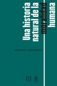 Una Historia Natural De La Moralidad Humana (ebook)