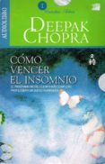 CMO VENCER EL INSOMNIO (AUDIOLIBRO) di CHOPRA, DEEPAK 