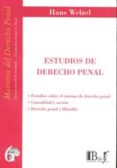 ESTUDIOS DE DERECHO PENAL de WELZEL, HANS 