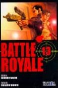 BATTLE ROYALE N 13 de TAKAMI, KOUSHUN 