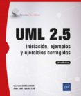 UML 2.5: INICIACIN, EJEMPLOS Y EJERCICIOS CORREGIDOS (5 ED.) di HEYDE, FIEN VAN DER  DEBRAUWER, LAURENT 