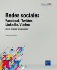 REDES SOCIALES: FACEBOOK, TWITTER, LINKEDLN, VIADEO EN EL MUNDO P ROFESIONAL de RISSOAN, ROMAIN 