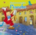 PINOCHO (MIS PRIMEROS CUENTOS CLASICOS) de YOYO 