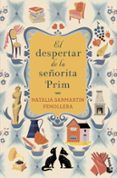 EL DESPERTAR DE LA SEORITA PRIM de SANMARTIN FENOLLERA, NATALIA 