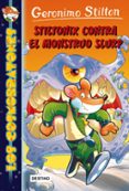 LOS COSMORRATONES 9: STILTONIX CONTRA EL MONSTRUO SLURP de STILTON, GERONIMO 