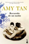 RECUERDO DE UN SUEO de TAN, AMY 