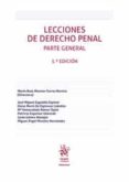 LECCIONES DE DERECHO PENAL (5 ED.): PARTE GENERAL di MORENO-TORRES HERRERA, MARIA LUISA 