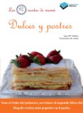DULCES Y POSTRES (LA COCINA DE MAMA) de PRIETO, ANA   JUAN, FRANCISCO DE 