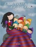CUENTOS CLASICOS ILUSTRADOS (VOL. I) di DOMINGUEZ, PAULA 