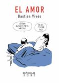EL AMOR de VIVES, BASTIEN 