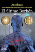 EL ULTIMO BORBON di VV.AA. 