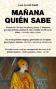 MAANA QUIEN SABE: UNA FAMILIA ENCONTRADA EN AFRICA de LOVATT-SMITH, LISA 