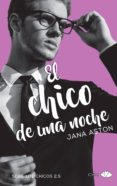EL CHICO DE UNA NOCHE de ASTON, JANA 