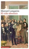 EL ODO ABSOLUTO de LONGARES, MANUEL 