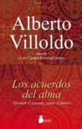 LOS ACUERDOS DEL ALMA de VILLOLDO, ALBERTO 