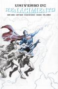 UNIVERSO DC: RENACIMIENTO (EDICION DELUXE) de JOHNS, GEOFF 