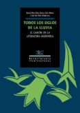 TODOS LOS SIGLOS DE LA LLUVIA di VV.AA. 