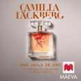 Una Jaula De Oro (audiolibro)