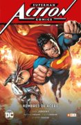 SUPERMAN: ACTION COMICS (VOL. 02): HOMBRES DE ACERO de JURGENS, DAN 