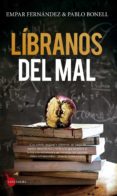 LBRANOS DEL MAL de FERNANDEZ, EMPAR  BONELL GOYTISOLO, PABLO 