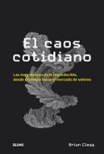 EL CAOS COTIDIANO di CLEGG, BRIAN 