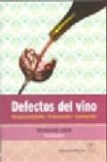 DEFECTOS DEL VINO di EDER, REINHARD 