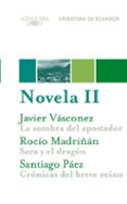 NOVELA 2 de VASCONEZ, JAVIER 