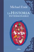 LA HISTORIA INTERMINABLE de ENDE, MICHAEL 