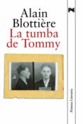 LA TUMBA DE TOMMY de BLOTTIERE, ALAIN 