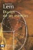 DIARIOS DE LAS ESTRELLAS de LEM, STANISLAW 