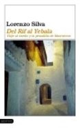 DEL RIF AL YEBALA di SILVA, LORENZO 