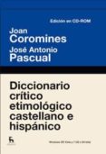 DICCIONARIO CRITICO ETIMOLOGICO (EDICIN ELECTRNICA) di COROMINES, JOAN 