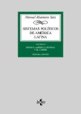 SISTEMAS POLITICOS DE AMERICA LATINA (VOL. II): MEXICO, AMERICA C ENTRAL, EL CARIBE de ALCANTARA SAEZ, MANUEL 