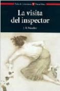 LA VISITA DEL INSPECTOR de PRIESTLEY, JOHN B. 