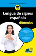 LENGUA DE SIGNOS ESPAOLA PARA DUMMIES di VV.AA. 