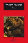 EL OSO (3 ED.) de FAULKNER, WILLIAM 