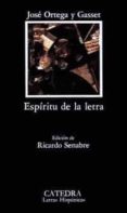 ESPIRITU DE LA LETRA de ORTEGA Y GASSET, JOSE 