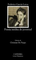 POESIA INEDITA DE JUVENTUD de GARCIA LORCA, FEDERICO 
