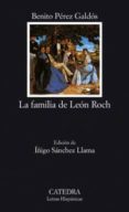 LA FAMILIA DE LEON ROCH di PEREZ GALDOS, BENITO 