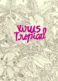 VIRUS TROPICAL di POWER, PAOLA 