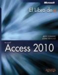 EL LIBRO DE ACCESS 2010 de CONRAD, JEFF   VIESCAS, JOHN 