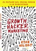GROWTH HACKER MARKETING de HOLIDAY, RYAN 