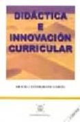 DIDACTICA E INNOVACION CURRICULAR (2 ED.) de ESTEBARANZ GARCIA, ARACELI 