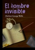 EL HOMBRE INVISIBLE de WELLS, HERBERT GEORGE 