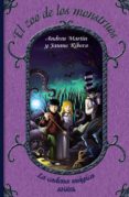 LA CADENA MAGICA: EL ZOO DE LOS MONSTRUOS de MARTIN, ANDREU  RIBERA, JAUME 