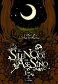 EL SILENCIO DEL ASESINO de LOPEZ NARVAEZ, CONCHA 