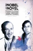DE NOBEL A NOVEL. EPISTOLARIO INEDITO DE VICENTE ALEIXANDRE A MIGUEL HERNANDEZ Y JOSEFINA MANRESA de ALEIXANDRE, VICENTE 