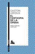 EL FANTASMA DE LA PERA de LEROUX, GASTON 